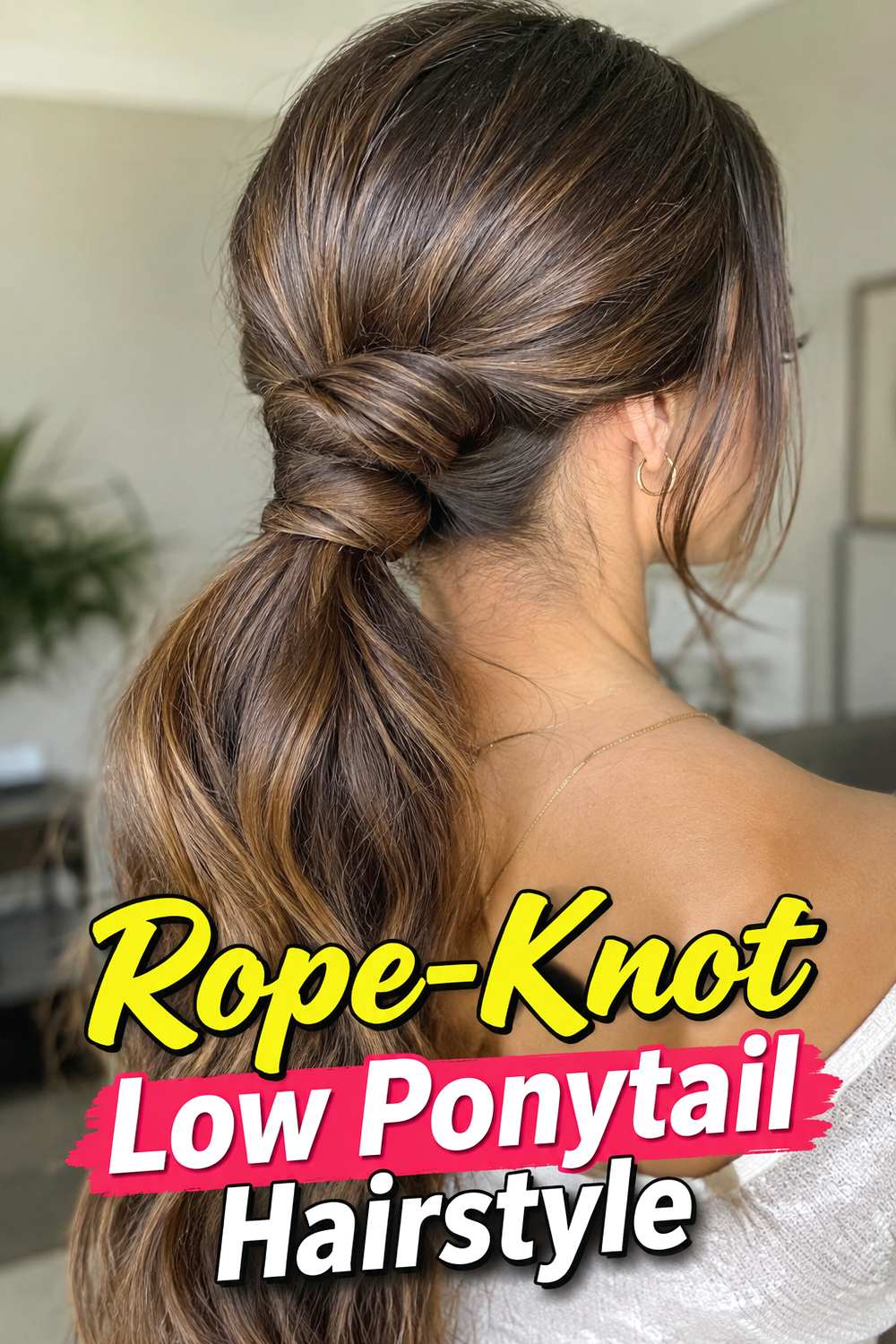 Rope-Knot Low Ponytail Hairstyle