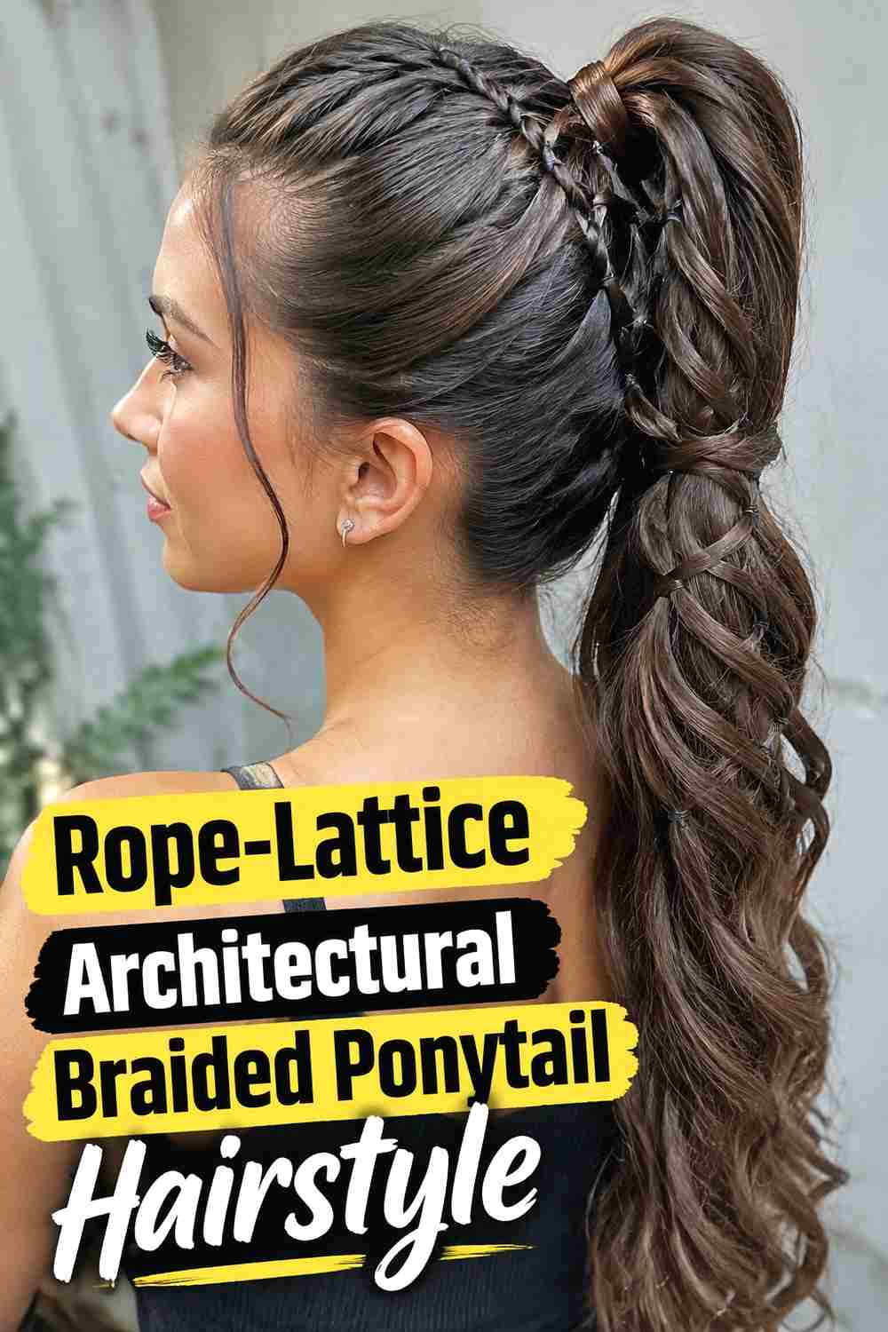 11. Rope Lattice Architectural Braided Ponytail Hairstyle