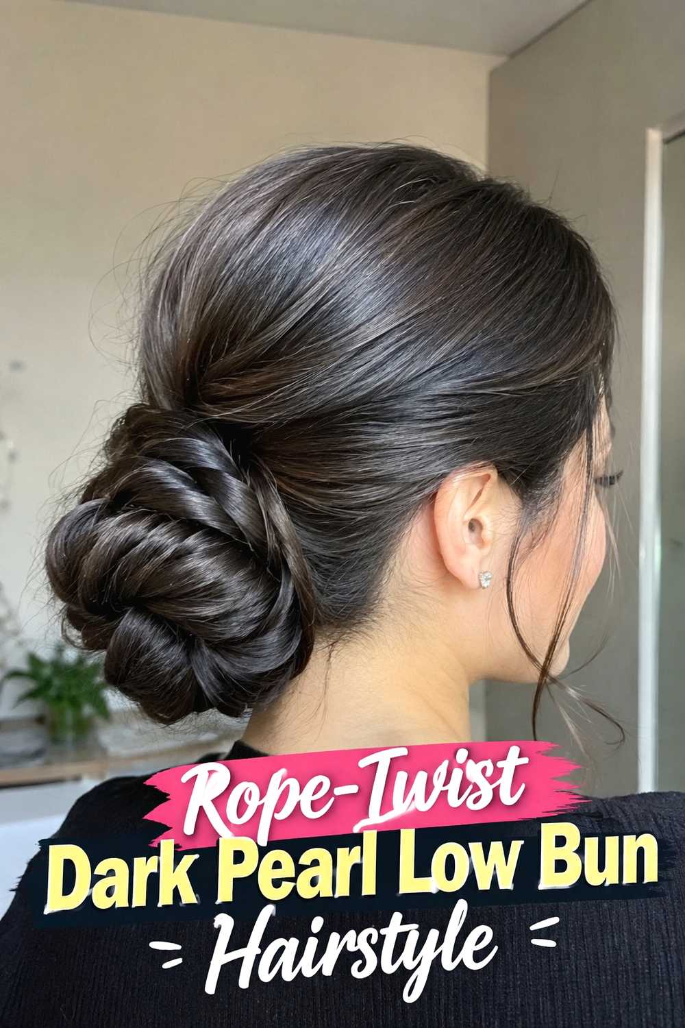 7. Rope Twist Dark Pearl Low Bun Hairstyle
