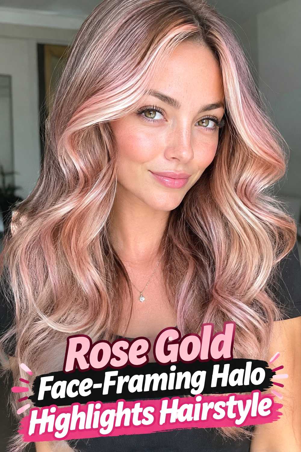 11. Rose Gold Face Framing Halo Highlights Hairstyle
