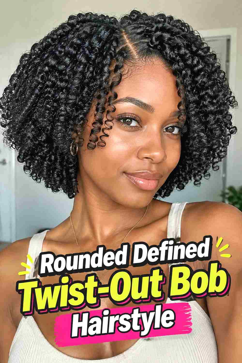 1. Rounded Defined Twist Out Bob Hairstyle