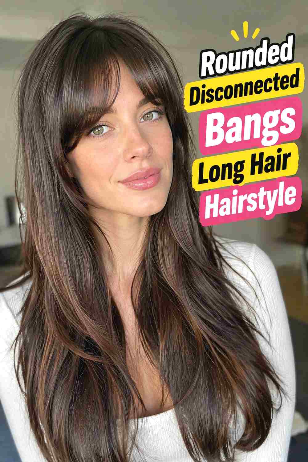 17. Rounded Disconnected Bangs Long Hair Hairstyle
