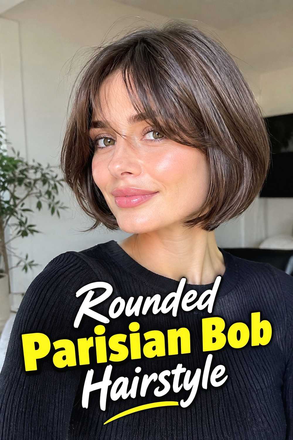 11. Rounded Parisian Bob Hairstyle