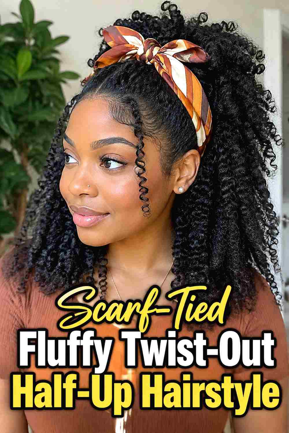 9. Scarf Tied Fluffy Twist Out Half Up Hairstyle