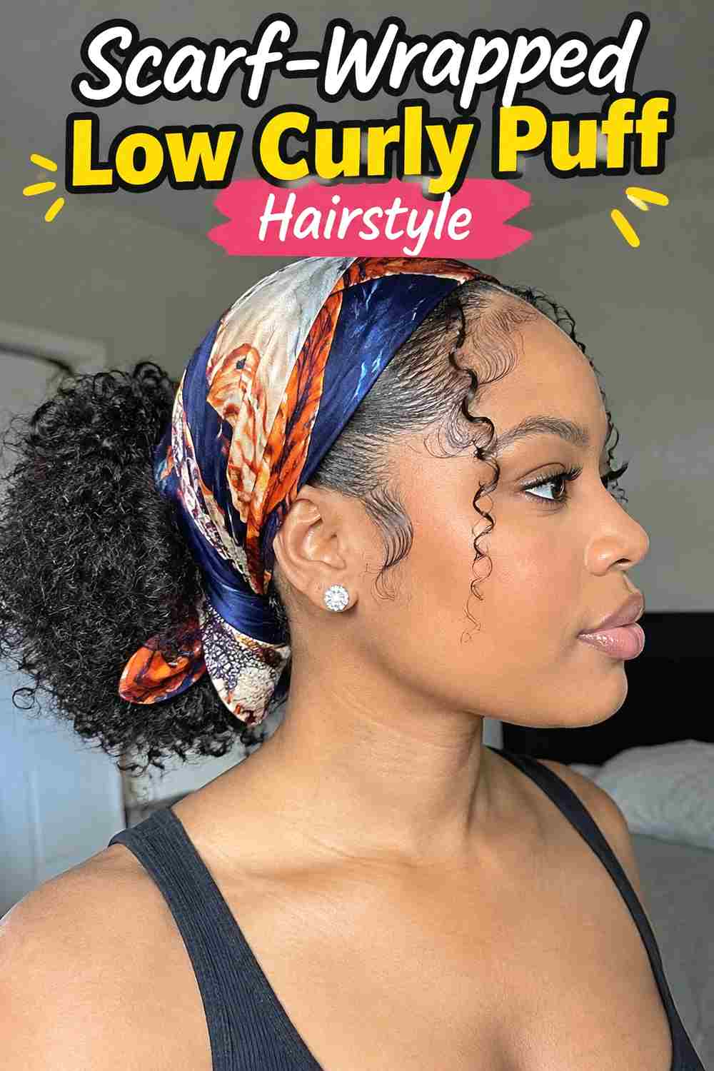 10. Scarf Wrapped Low Curly Puff Hairstyle