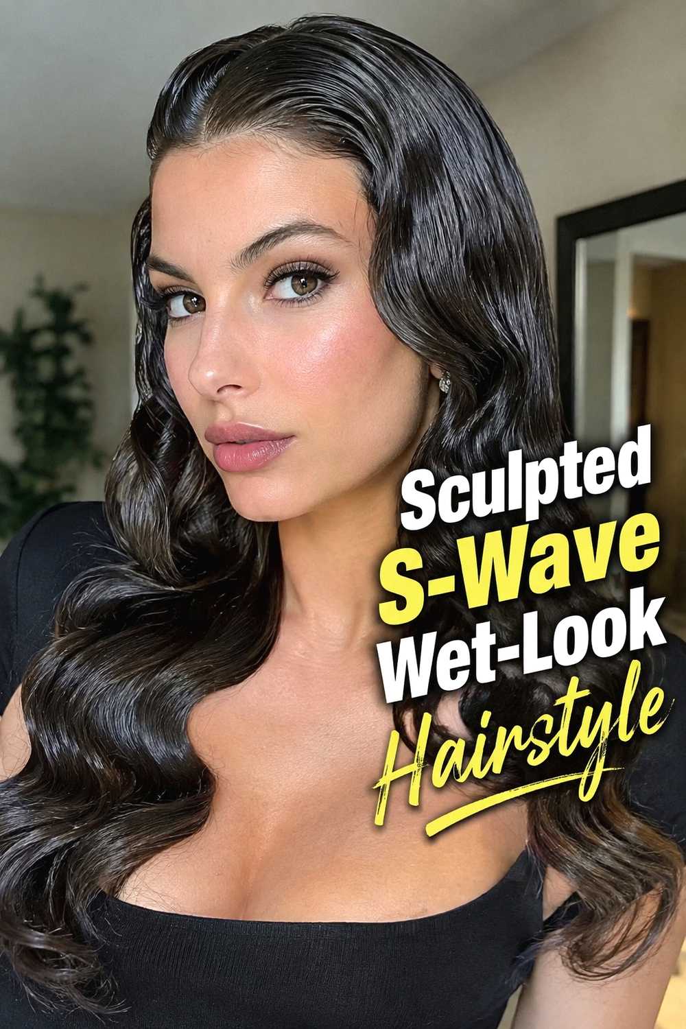 4. Sculpted S Wave Wet Look Hairstyle