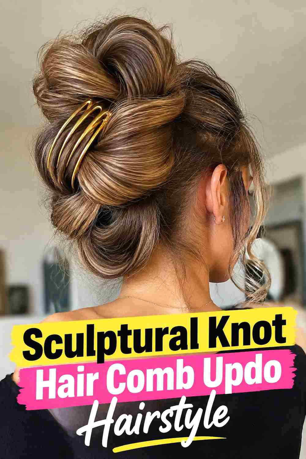 7. Sculptural Knot Hair Comb Updo Hairstyle