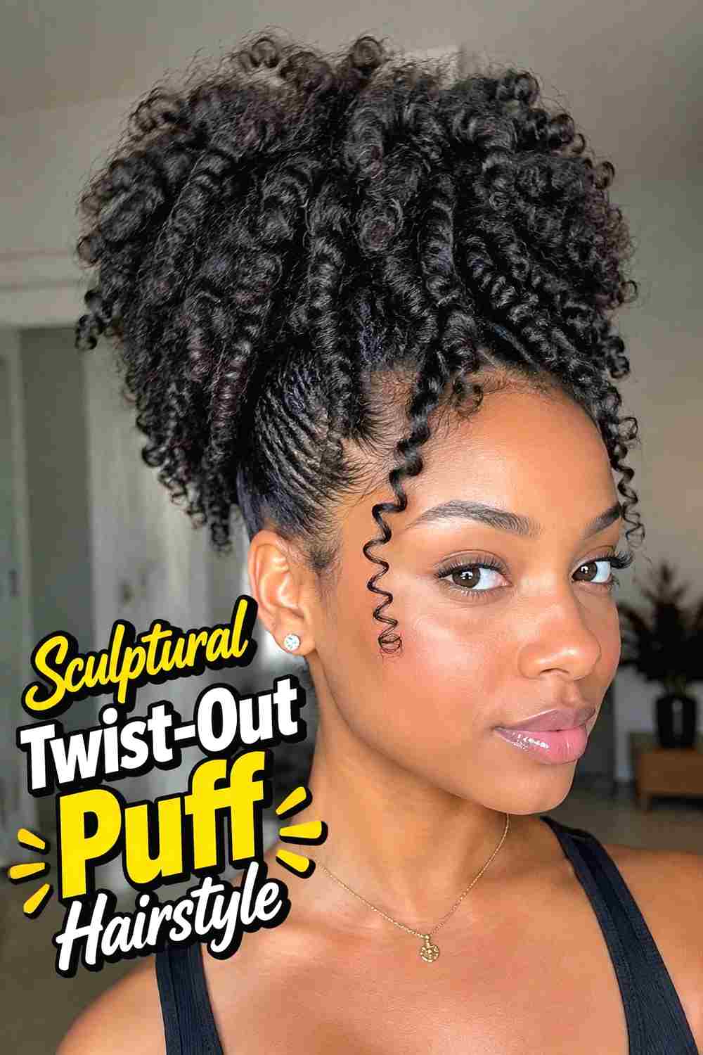 6. Sculptural Twist Out Puff Hairstyle