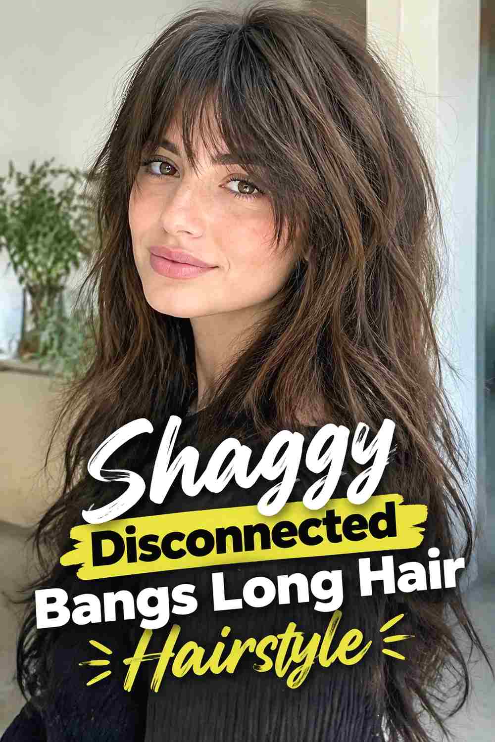 16. Shaggy Disconnected Bangs Long Hair Hairstyle