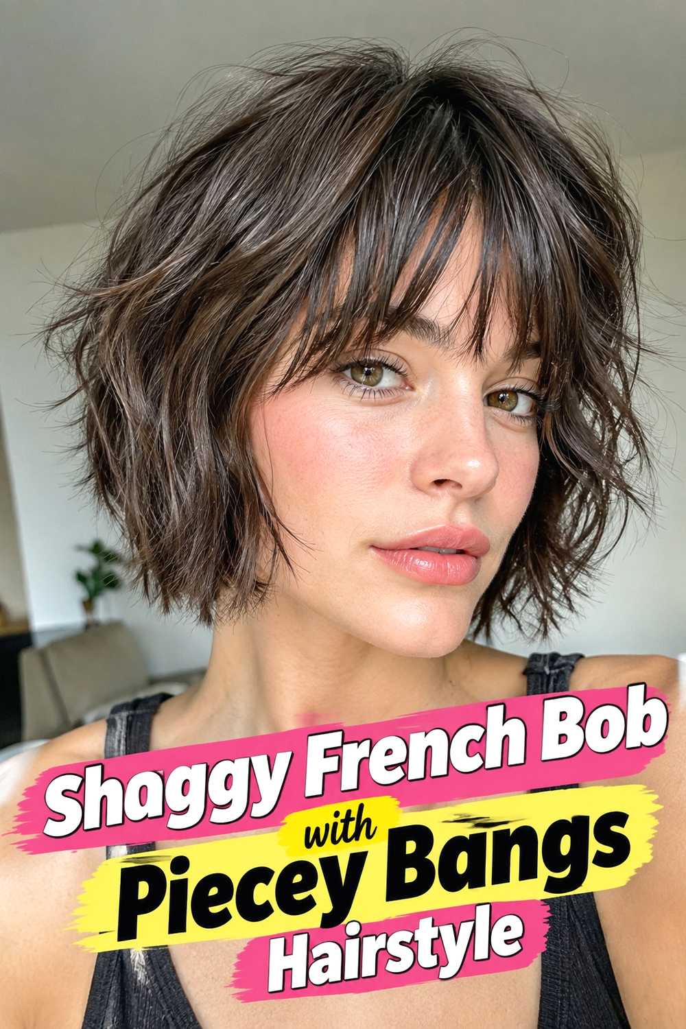16. Shaggy French Bob With Piecey Bangs Hairstyle