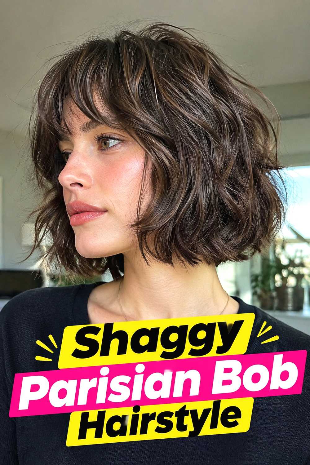 19. Shaggy Parisian Bob Hairstyle