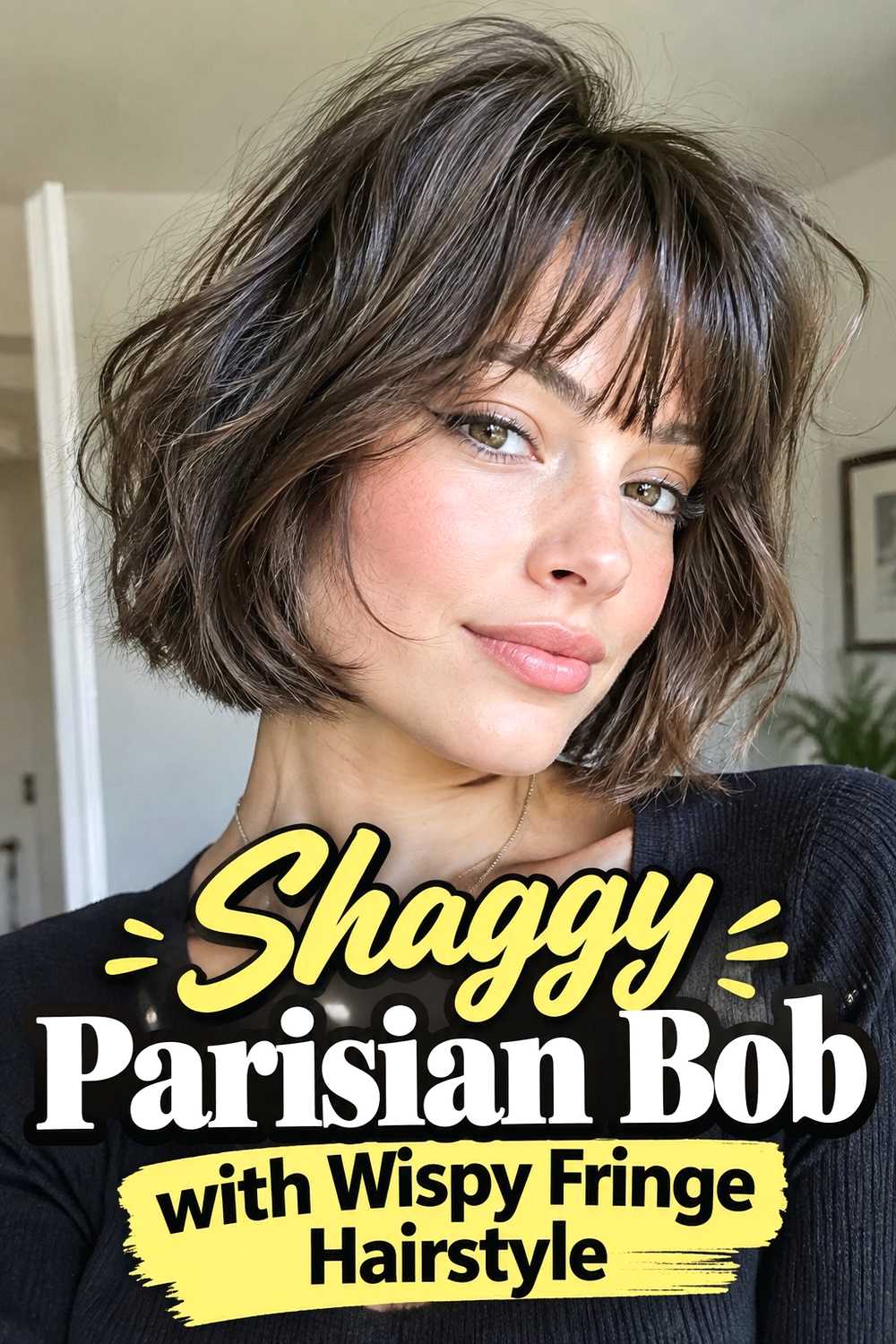 15. Shaggy Parisian Bob With Wispy Fringe Hairstyle