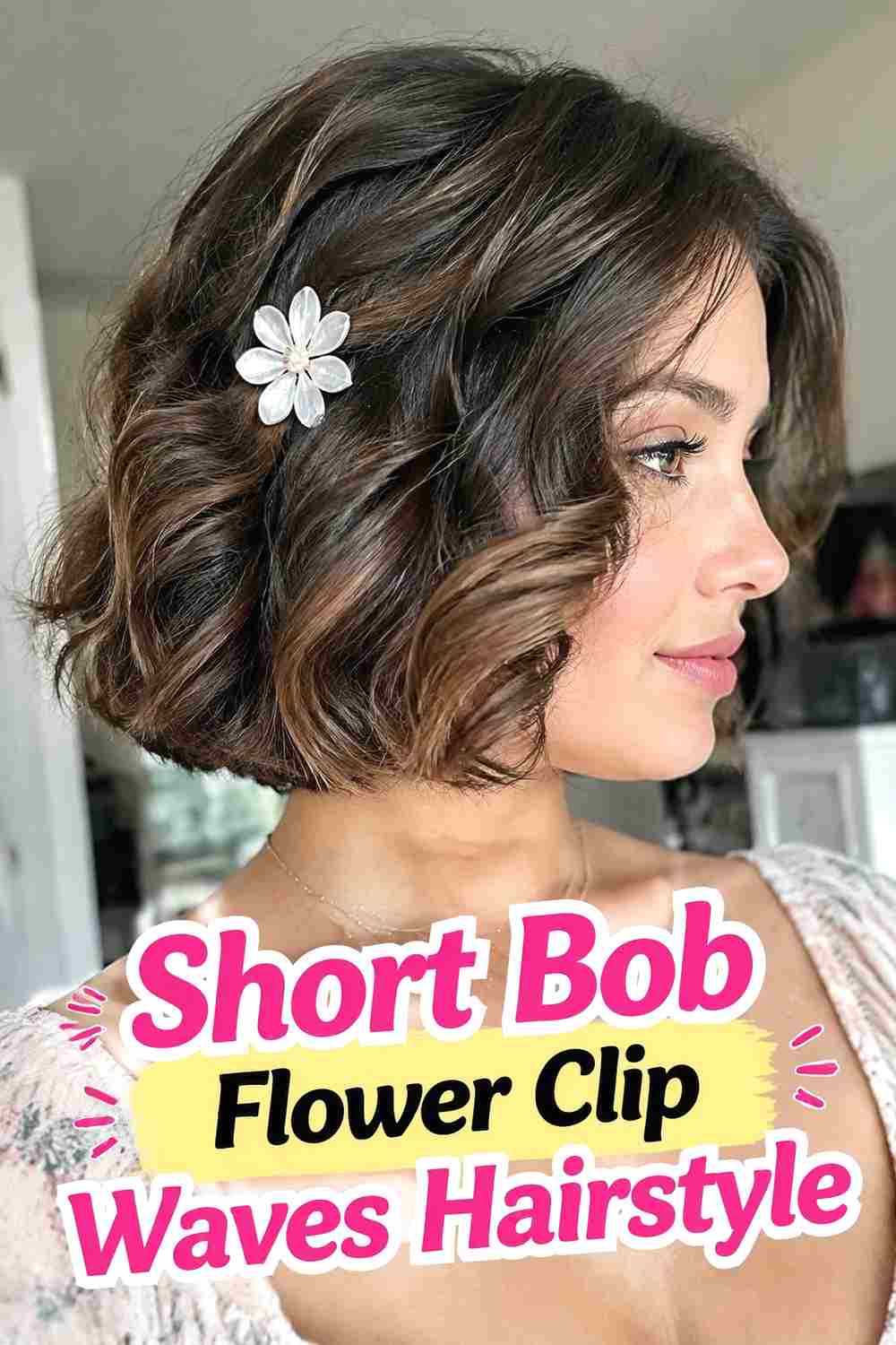 15. Short Bob Flower Clip Waves Hairstyle
