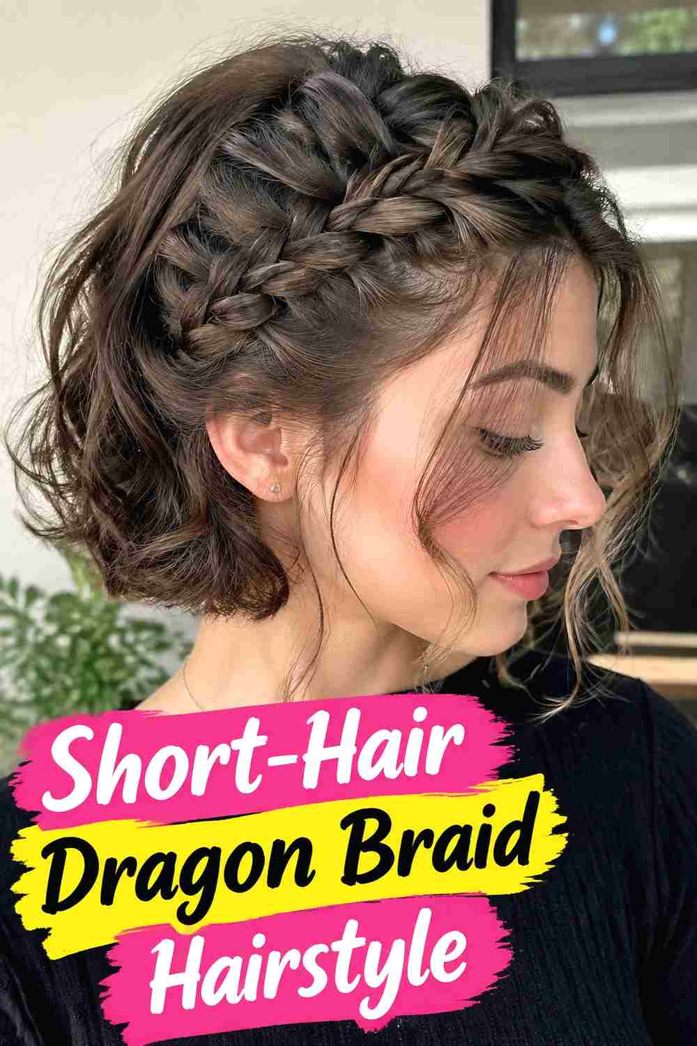 17. Short Hair Dragon Braid Hairstyle