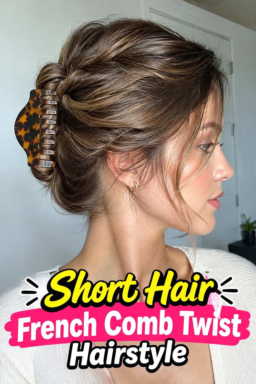 12. Short Hair French Comb Twist Hairstyle