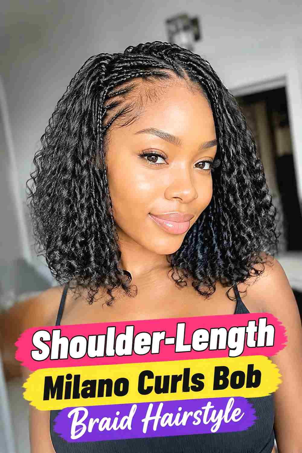 2. Shoulder Length Milano Curls Bob Braid Hairstyle