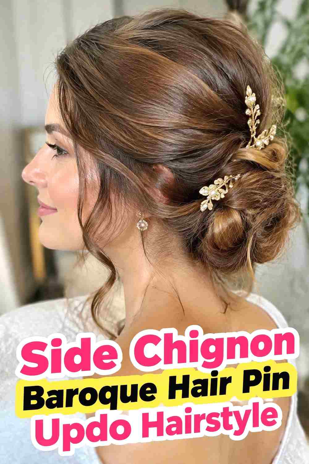 5. Side Chignon Baroque Hair Pin Updo Hairstyle