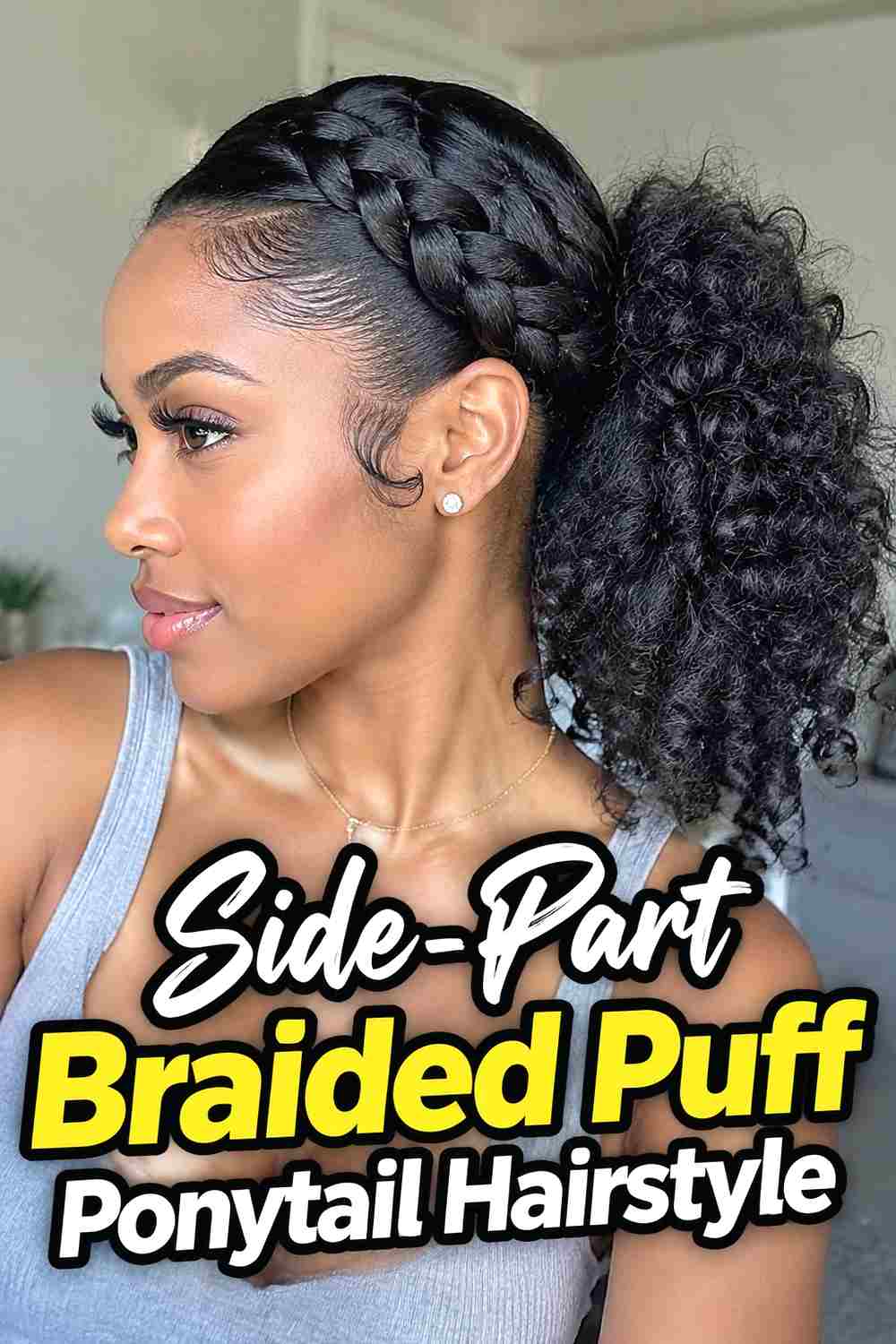 19. Side Part Braided Puff Ponytail Hairstyle