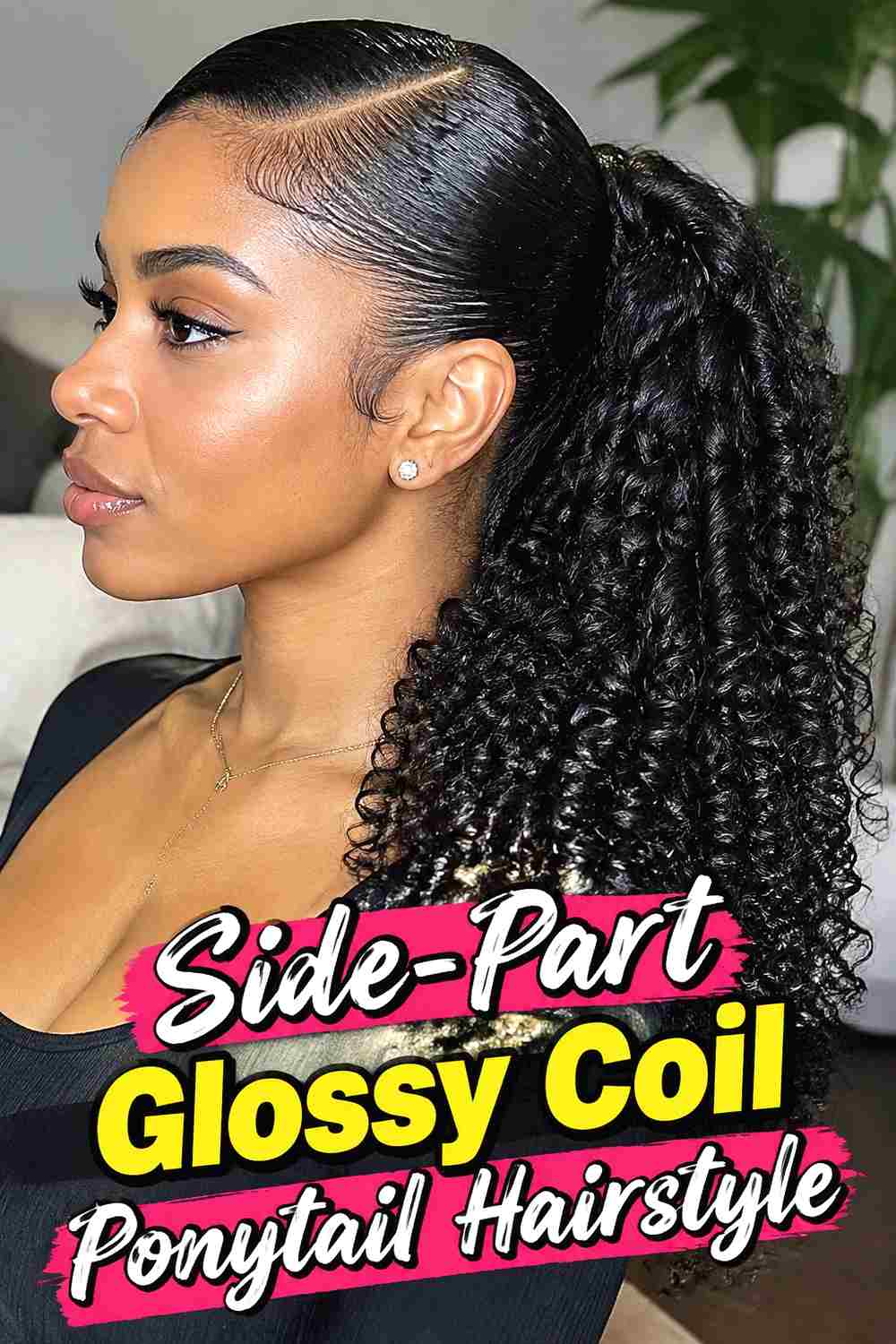 4. Side Part Glossy Coil Ponytail Hairstyle
