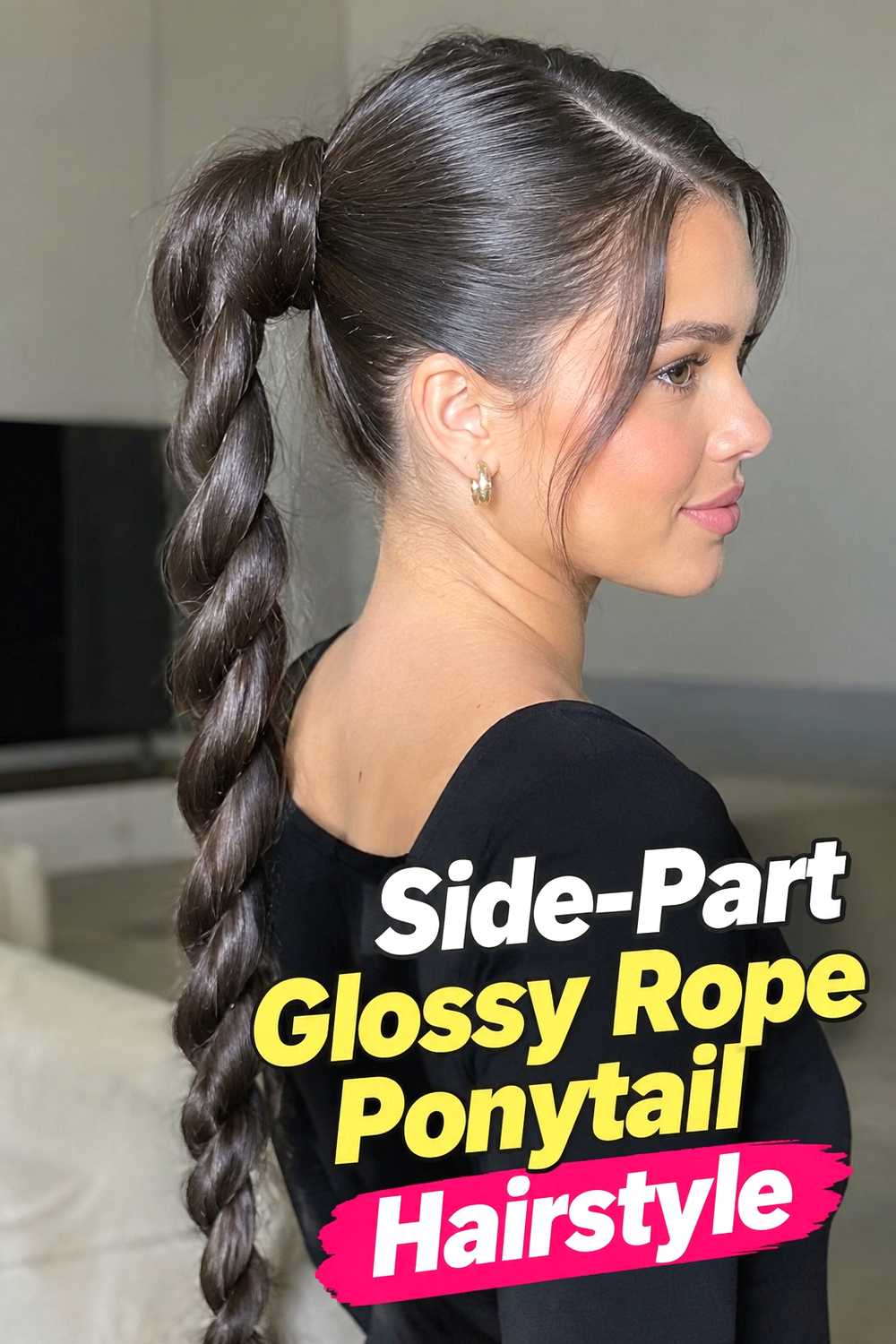 4. Side Part Glossy Rope Ponytail Hairstyle