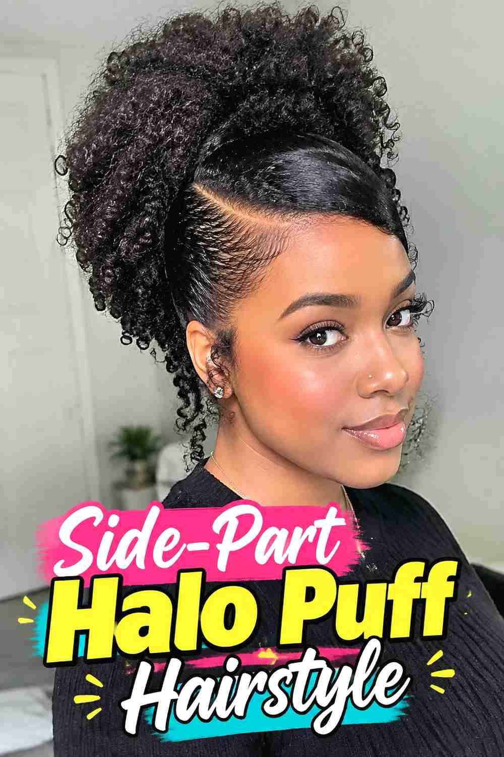 7. Side Part Halo Puff Hairstyle