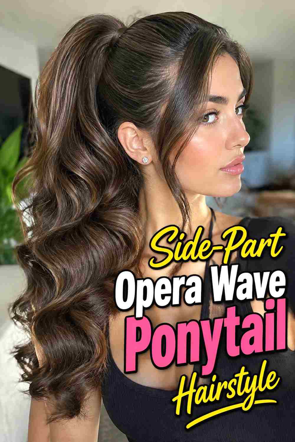 7. Side Part Opera Wave Ponytail Hairstyle