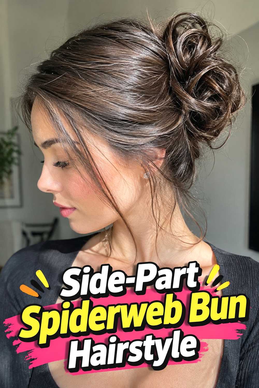 8. Side Part Spiderweb Bun Hairstyle