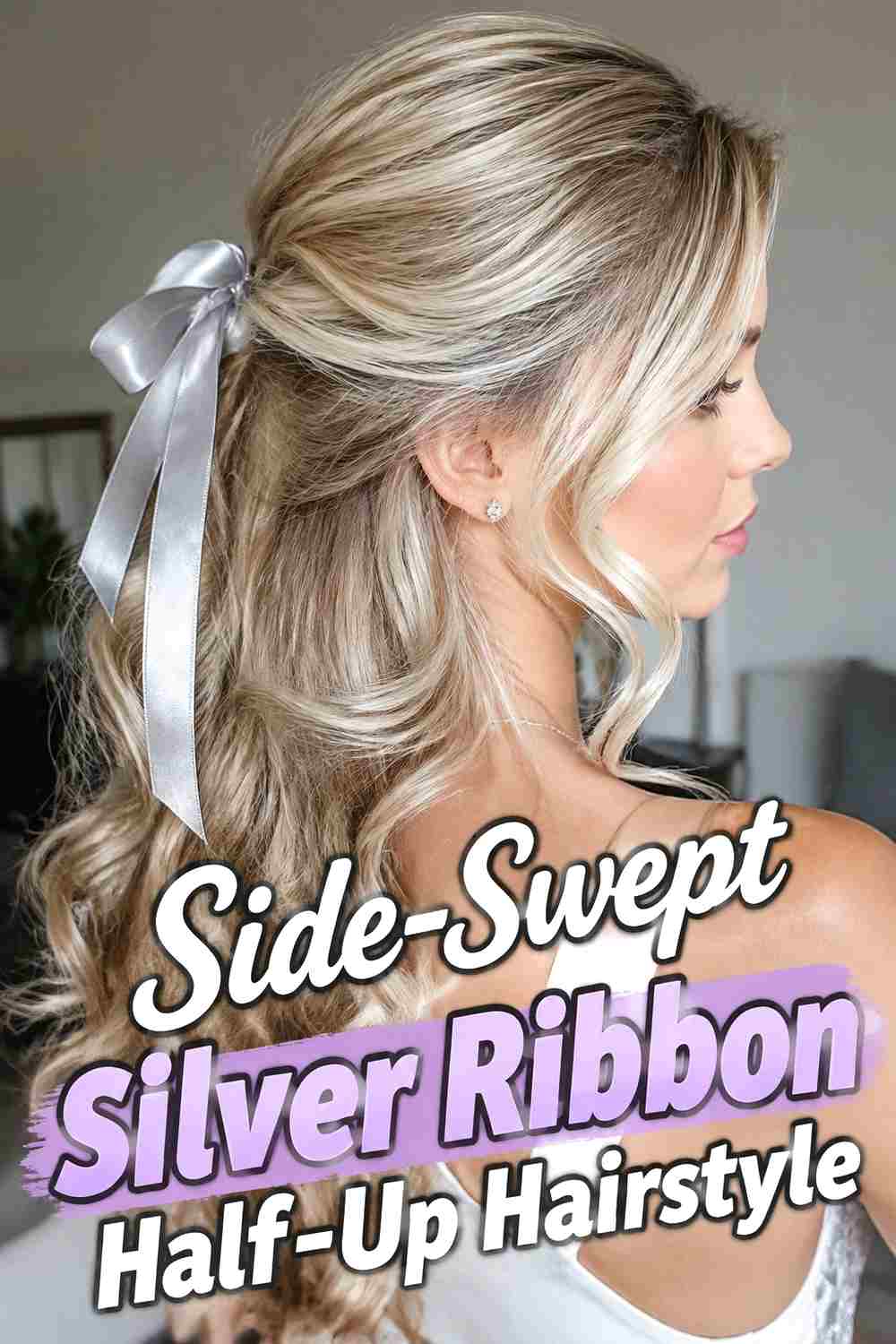 17. Side Swept Silver Ribbon Half Up Hairstyle