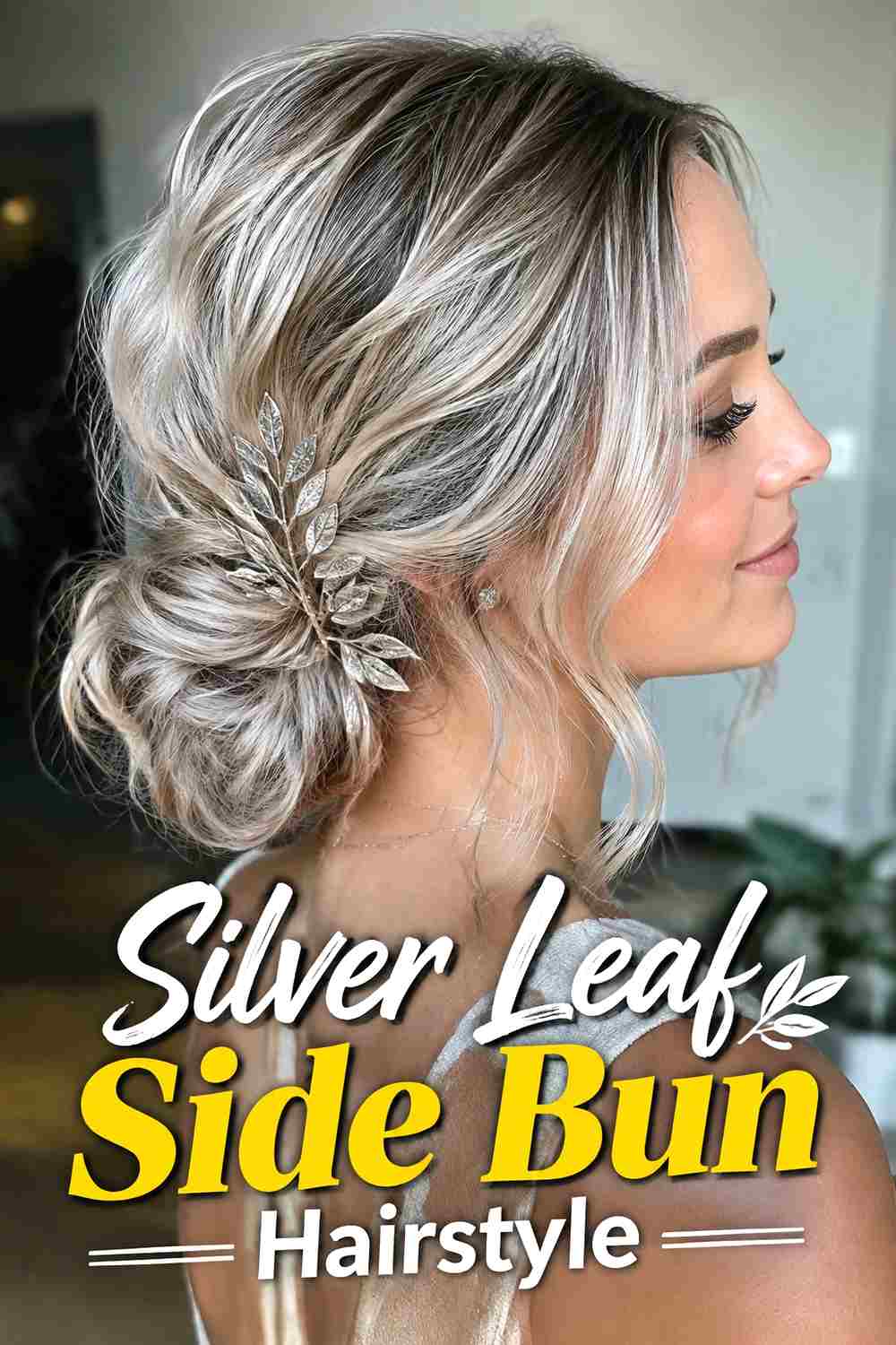 11. Silver Leaf Side Bun Hairstyle