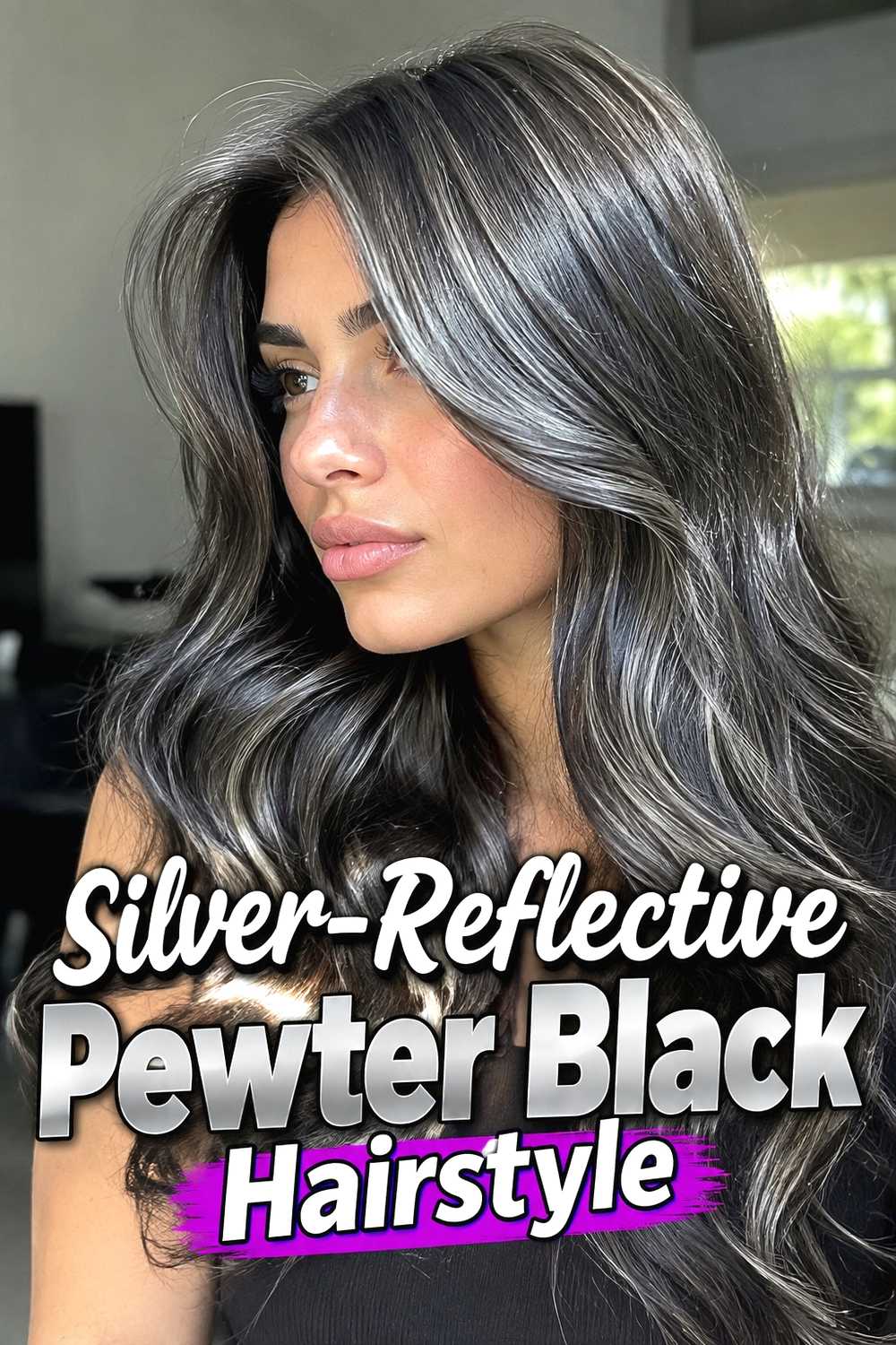 3. Silver Reflective Pewter Black Hairstyle