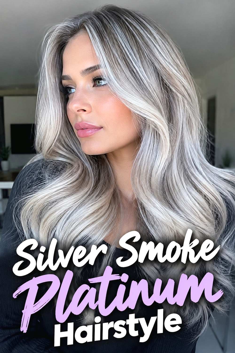 2. Silver Smoke Platinum Hairstyle