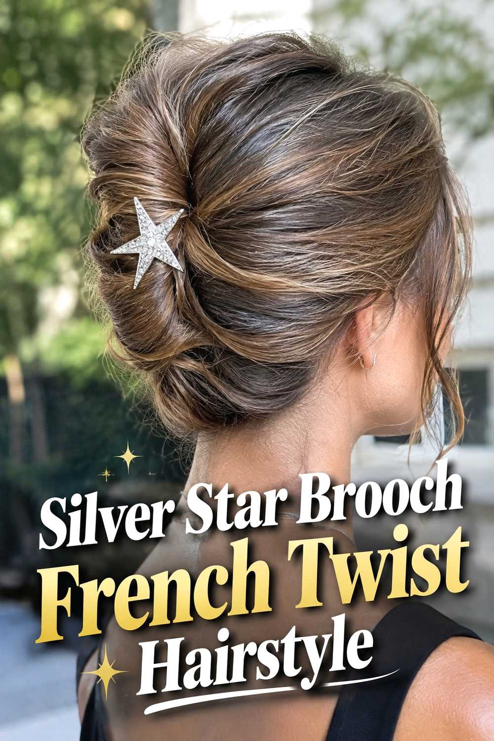 2. Silver Star Brooch French Twist Hairstyle