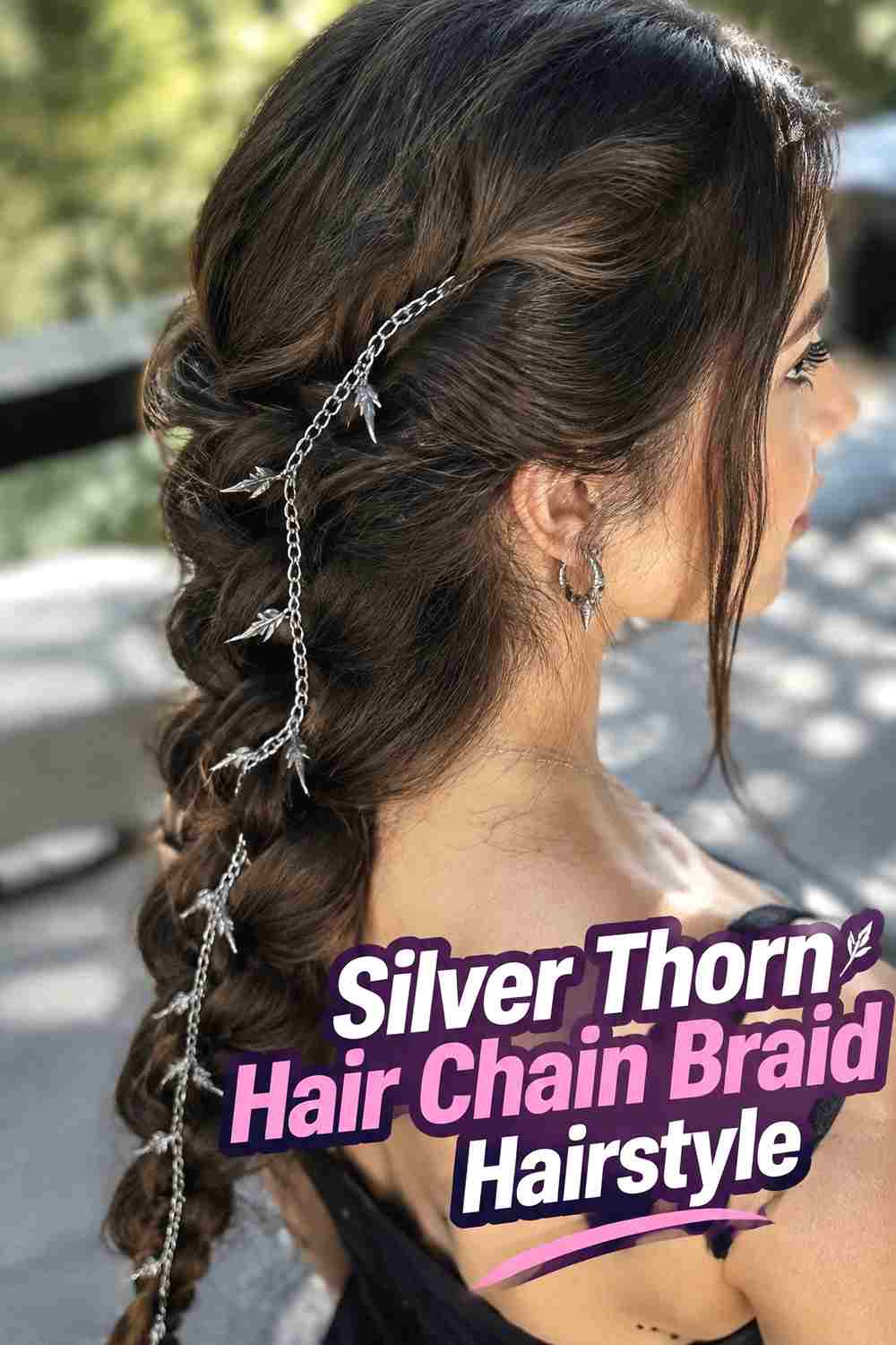 5. Silver Thorn Hair Chain Braid Hairstyle