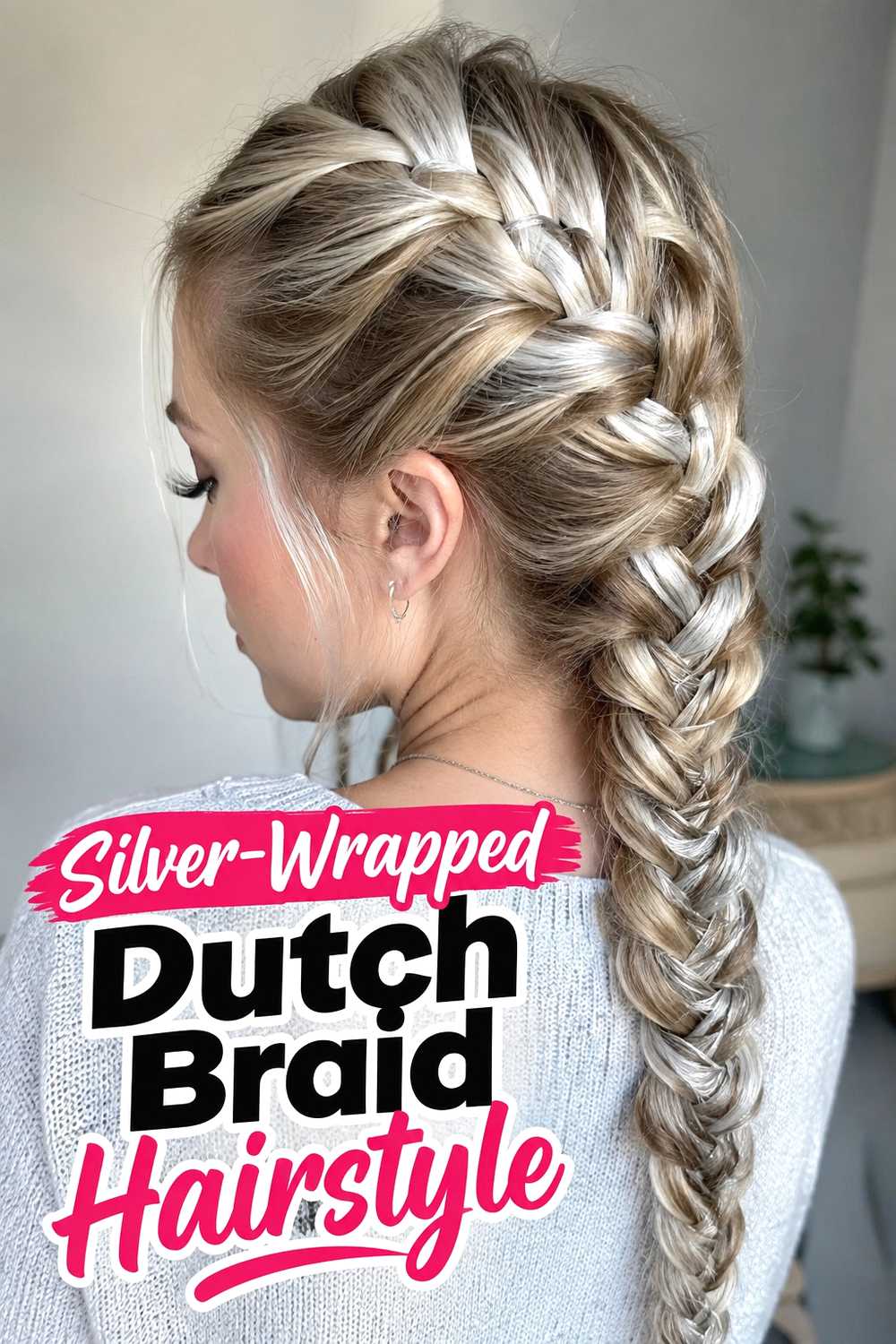 1. Silver Wrapped Dutch Braid Hairstyle