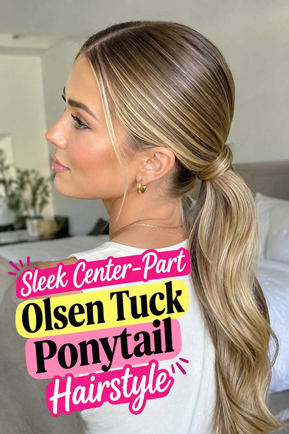 2. Sleek Center Part Olsen Tuck Ponytail Hairstyle