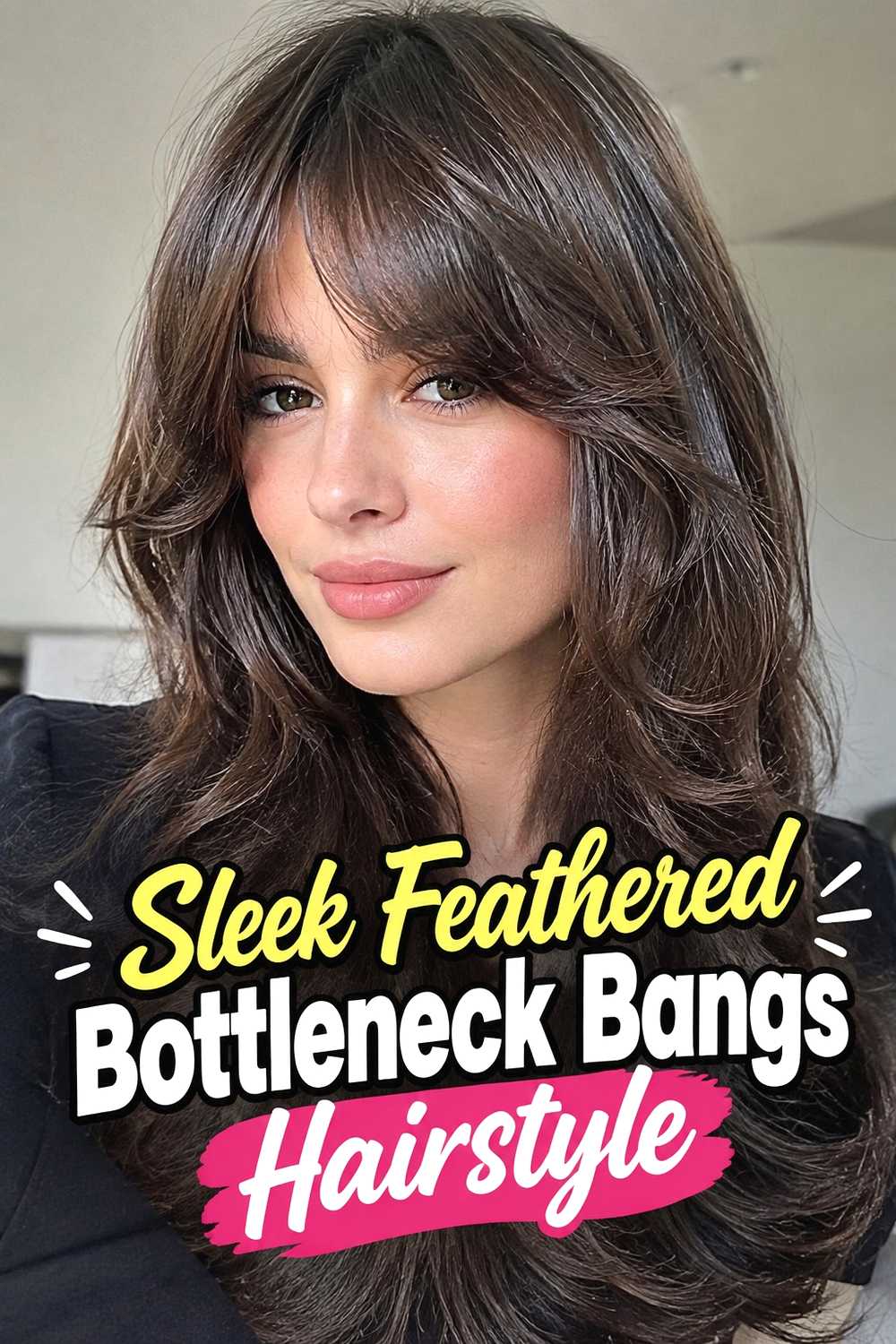 12. Sleek Feathered Bottleneck Bangs Hairstyle