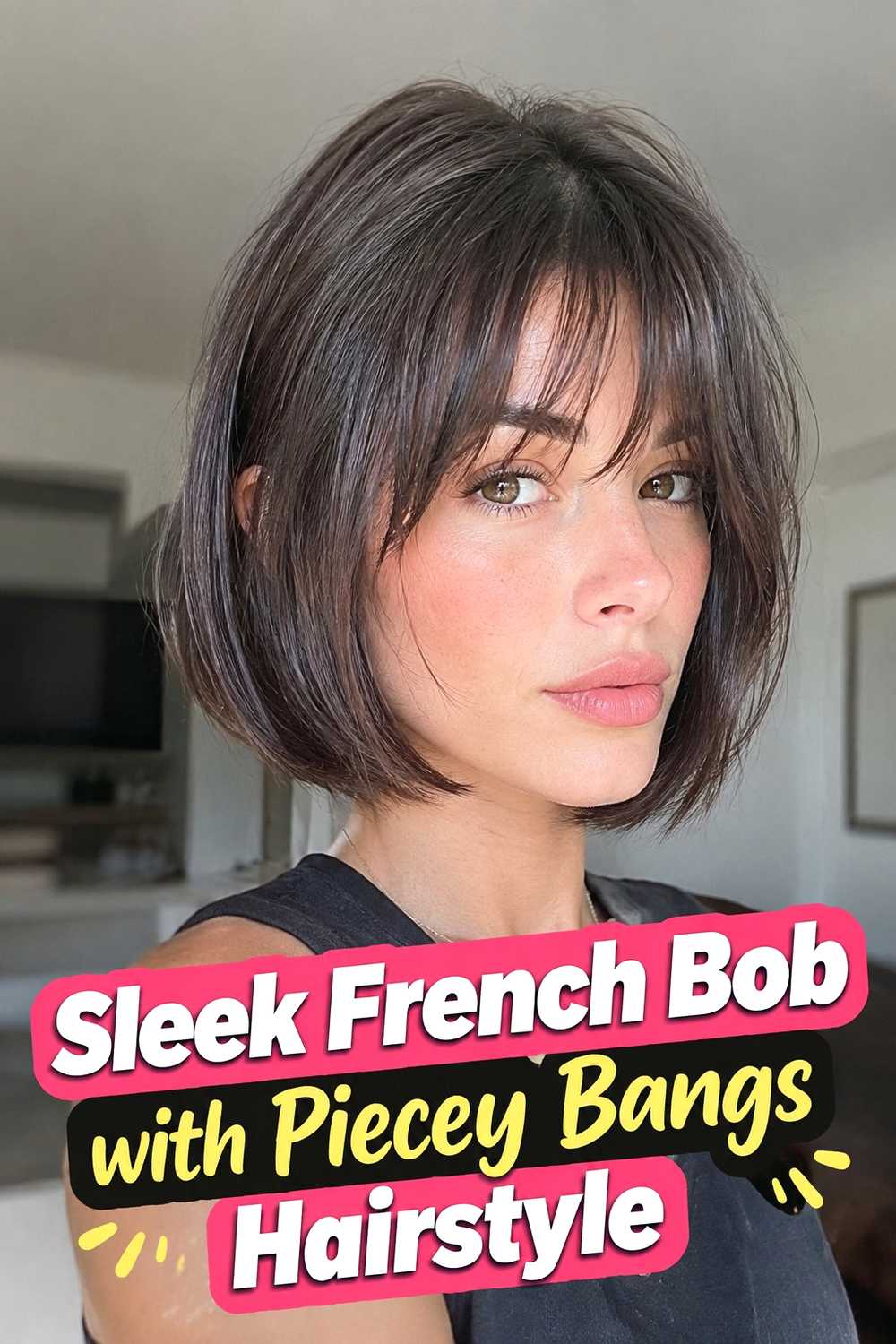 7. Sleek French Bob With Piecey Bangs Hairstyle