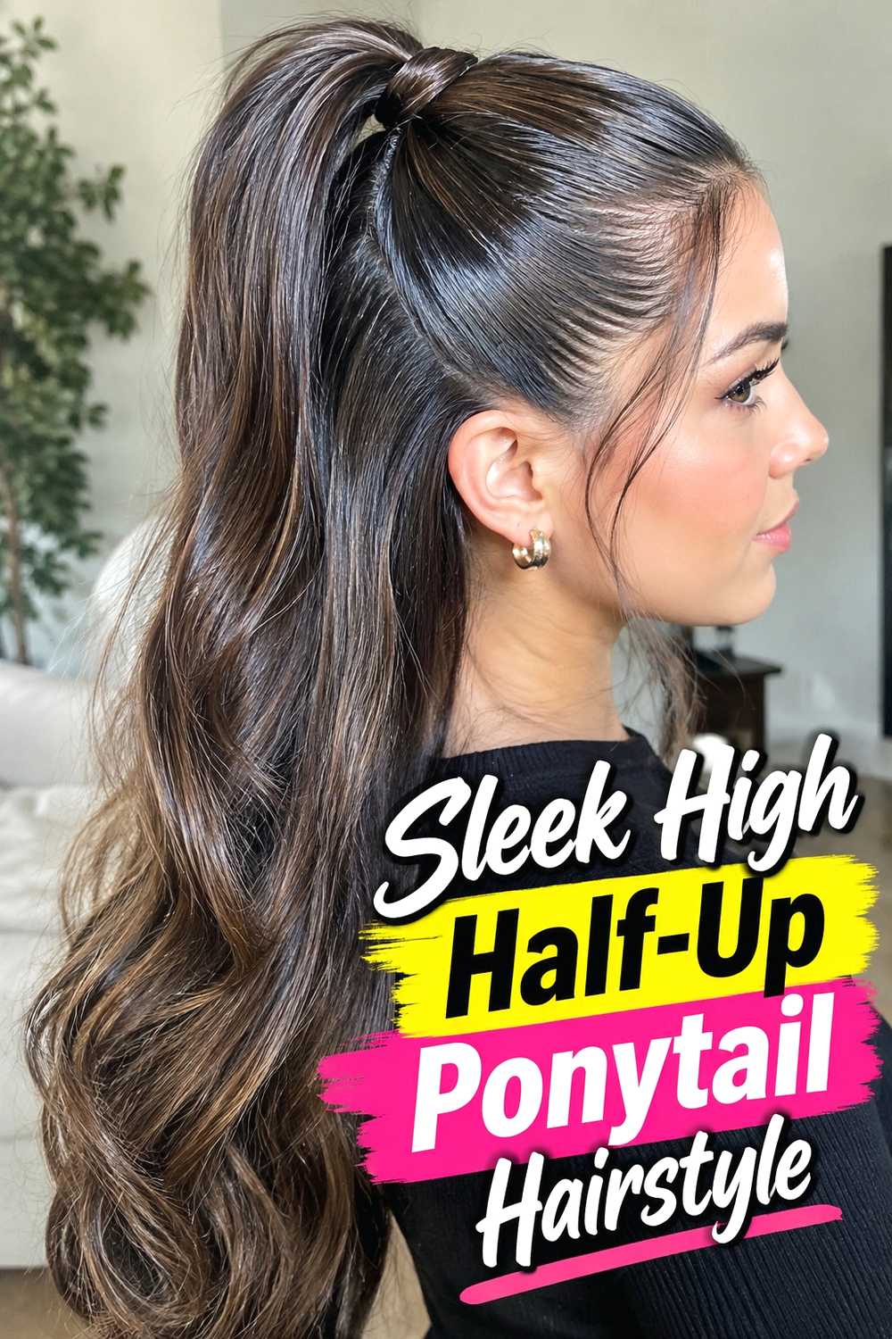 11. Sleek High Half Up Ponytail Hairstyle