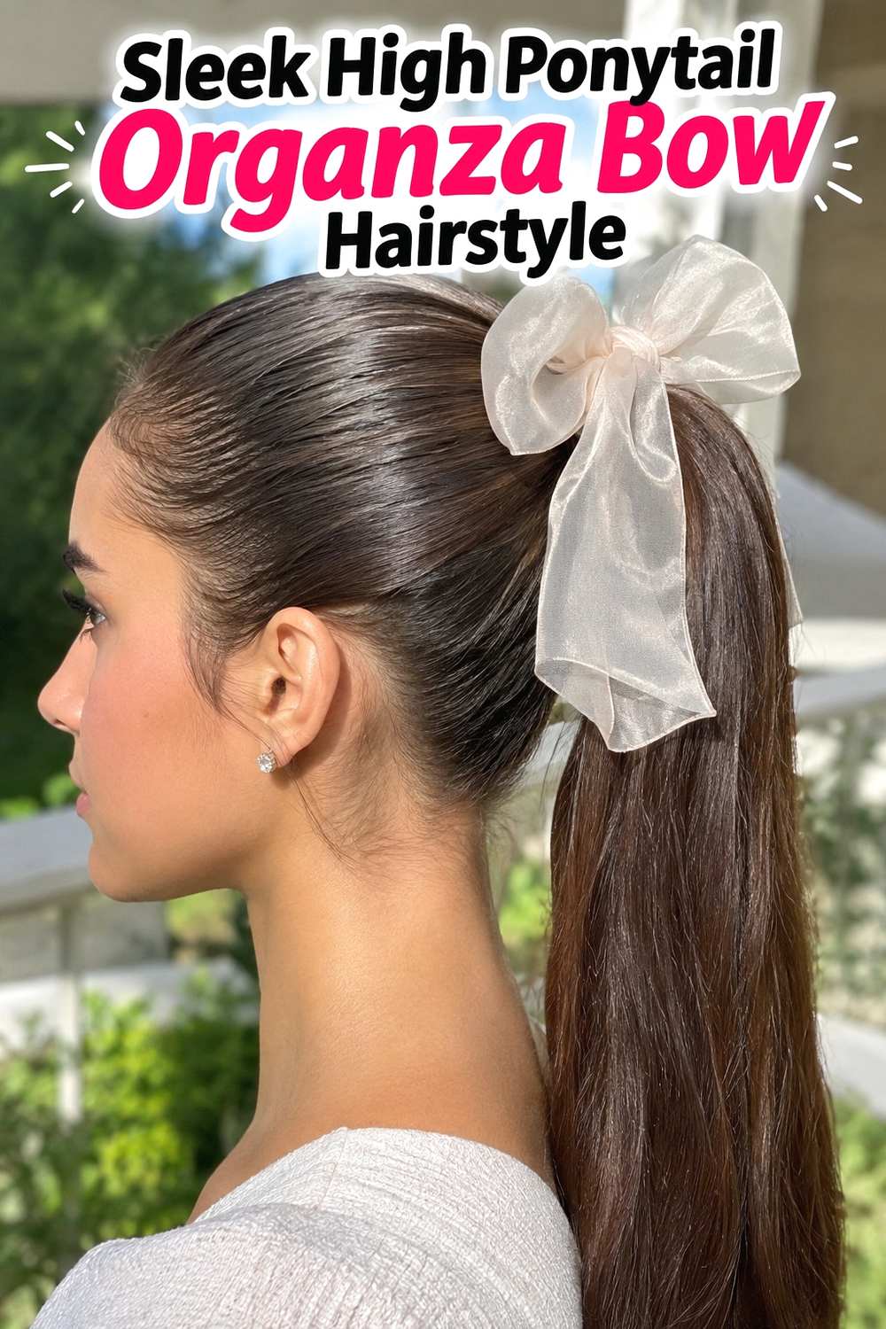3. Sleek High Ponytail Organza Bow Hairstyle