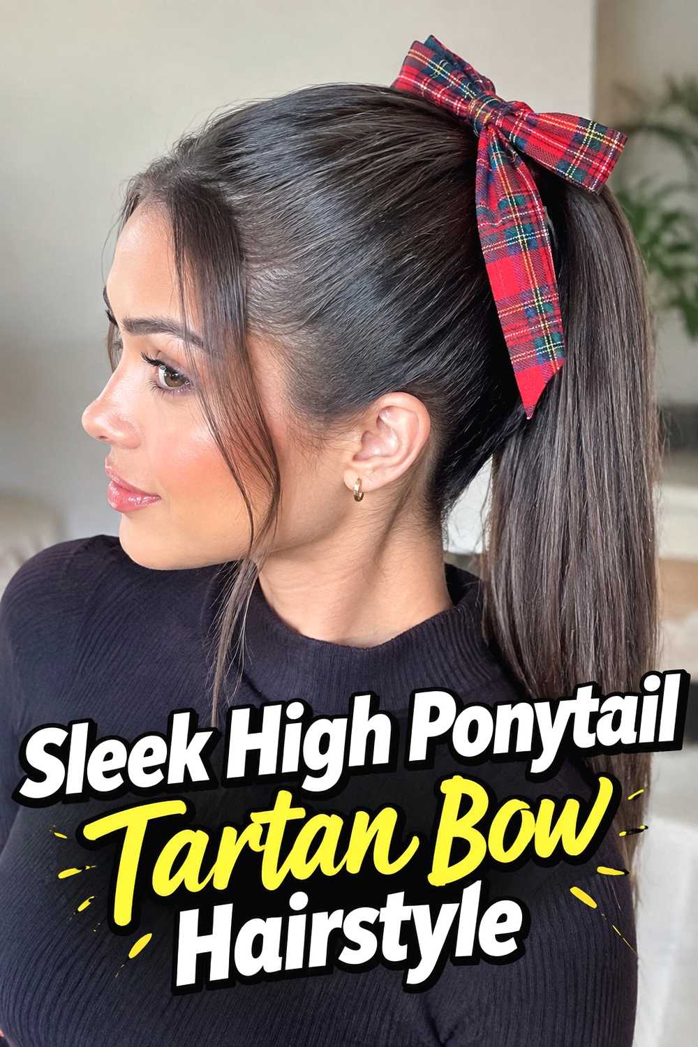 6. Sleek High Ponytail Tartan Bow Hairstyle