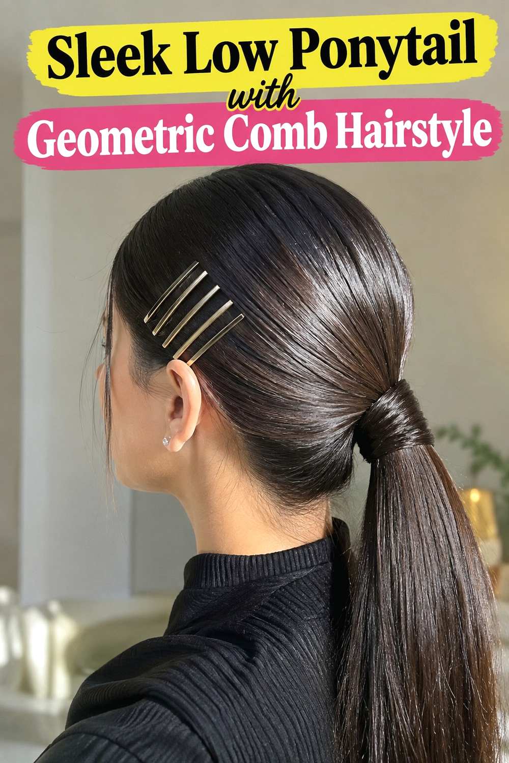 14. Sleek Low Ponytail With Geometric Comb Hairstyle