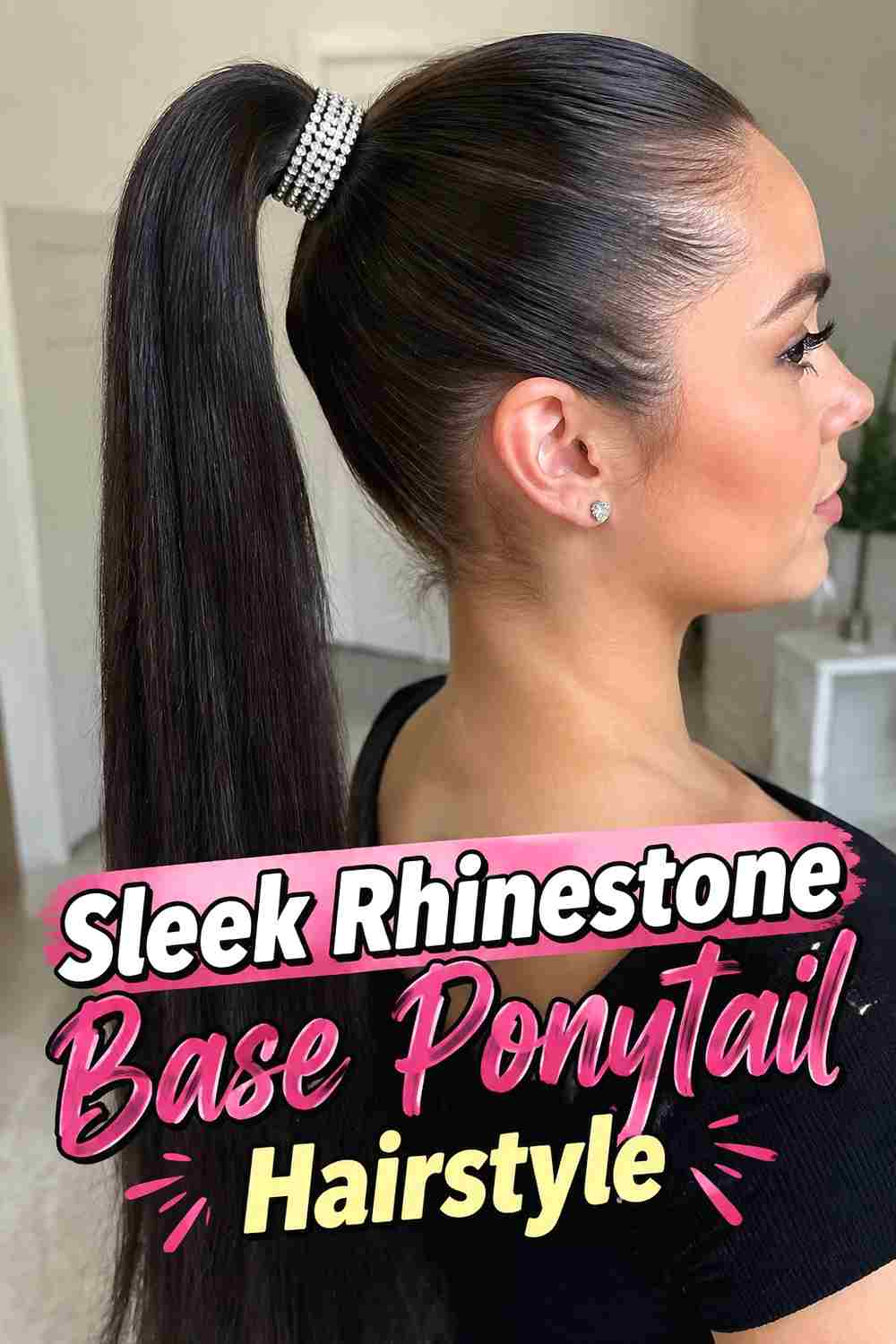2. Sleek Rhinestone Base Ponytail Hairstyle