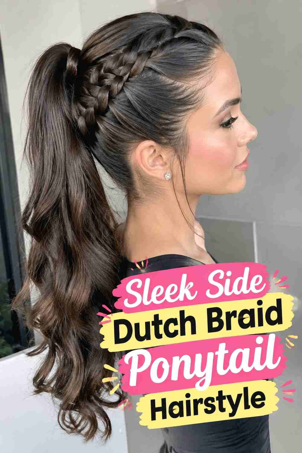2. Sleek Side Dutch Braid Ponytail Hairstyle