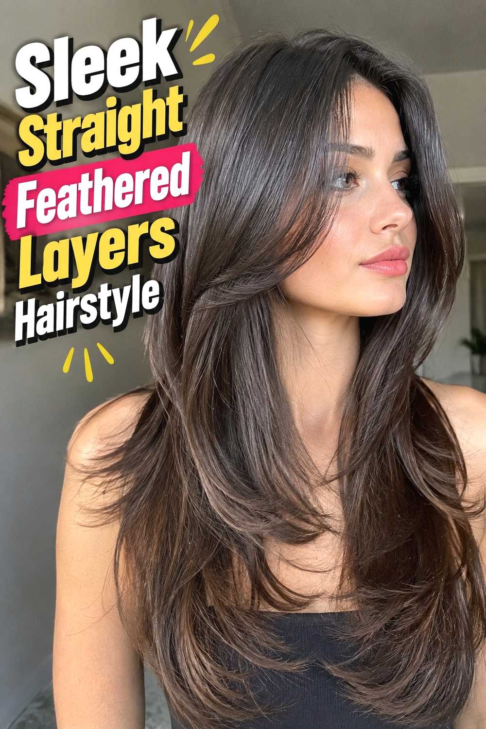 11. Sleek Straight Feathered Layers Hairstyle