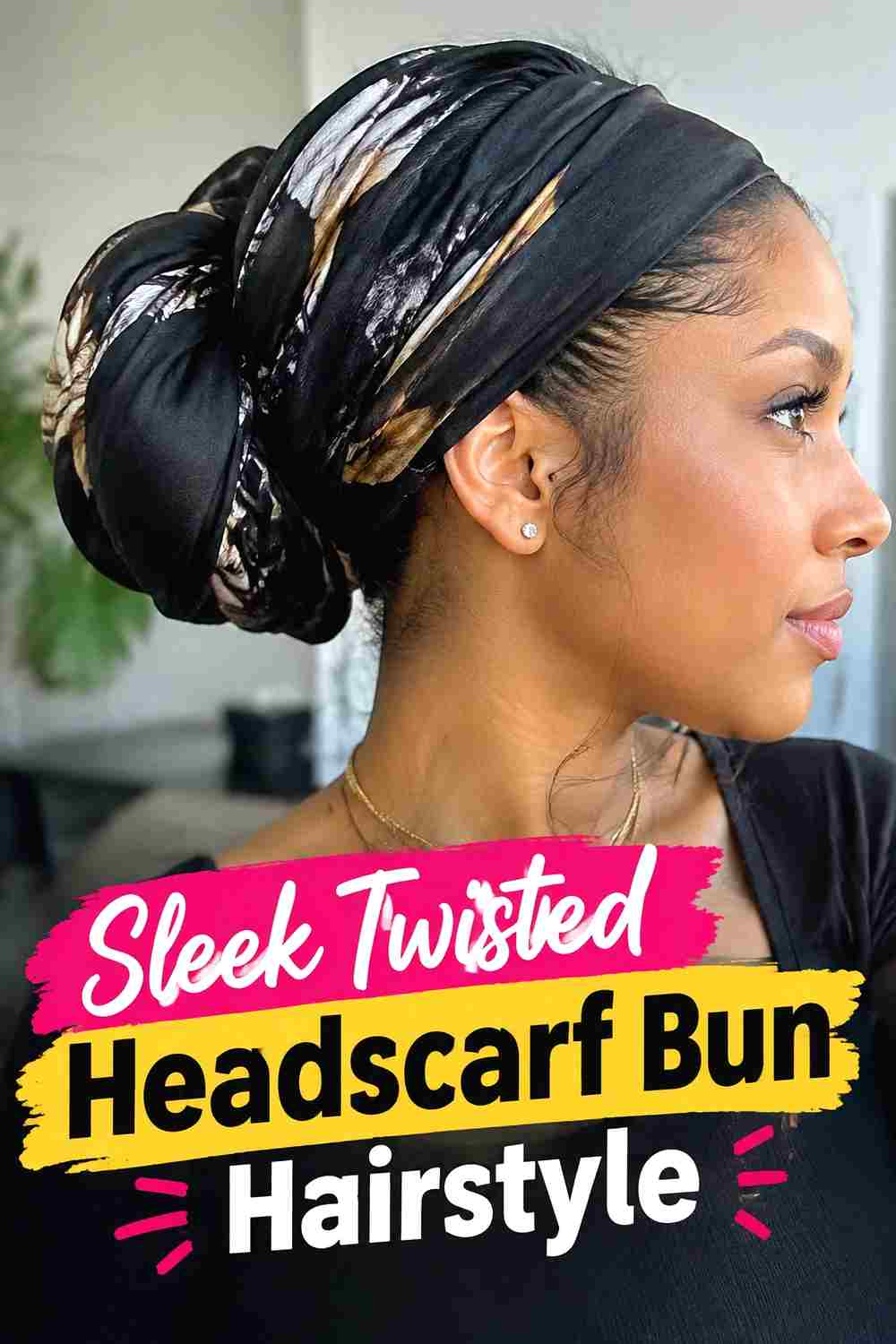 10. Sleek Twisted Headscarf Bun Hairstyle
