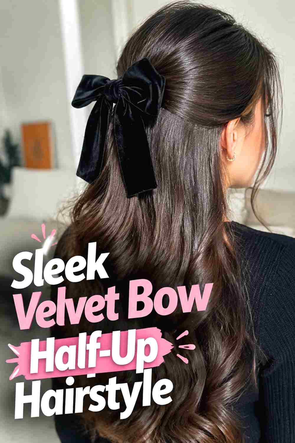 9. Sleek Velvet Bow Half Up Hairstyle