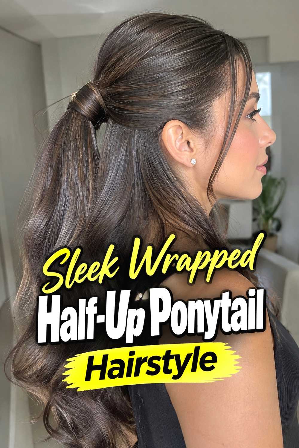 6. Sleek Wrapped Half Up Ponytail Hairstyle