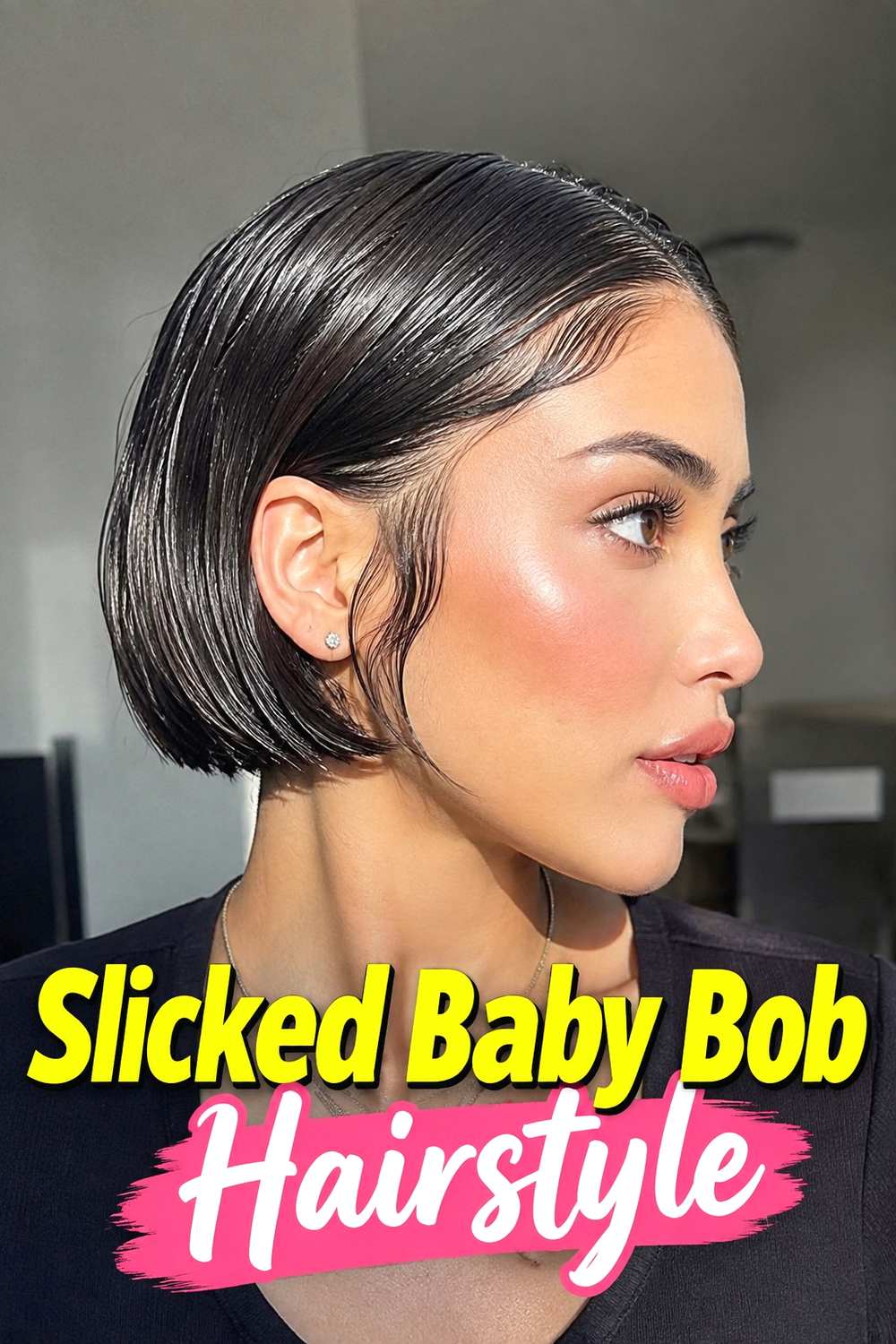 17. Slicked Baby Bob Hairstyle