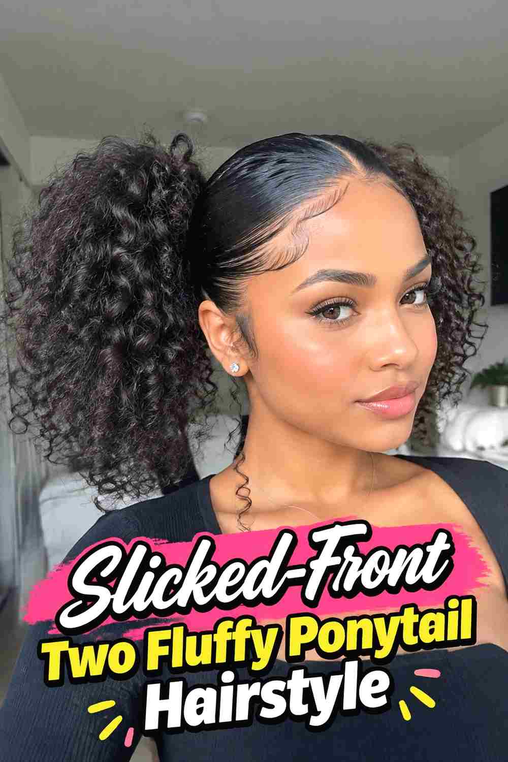 9. Slicked Front Two Fluffy Ponytail Hairstyle