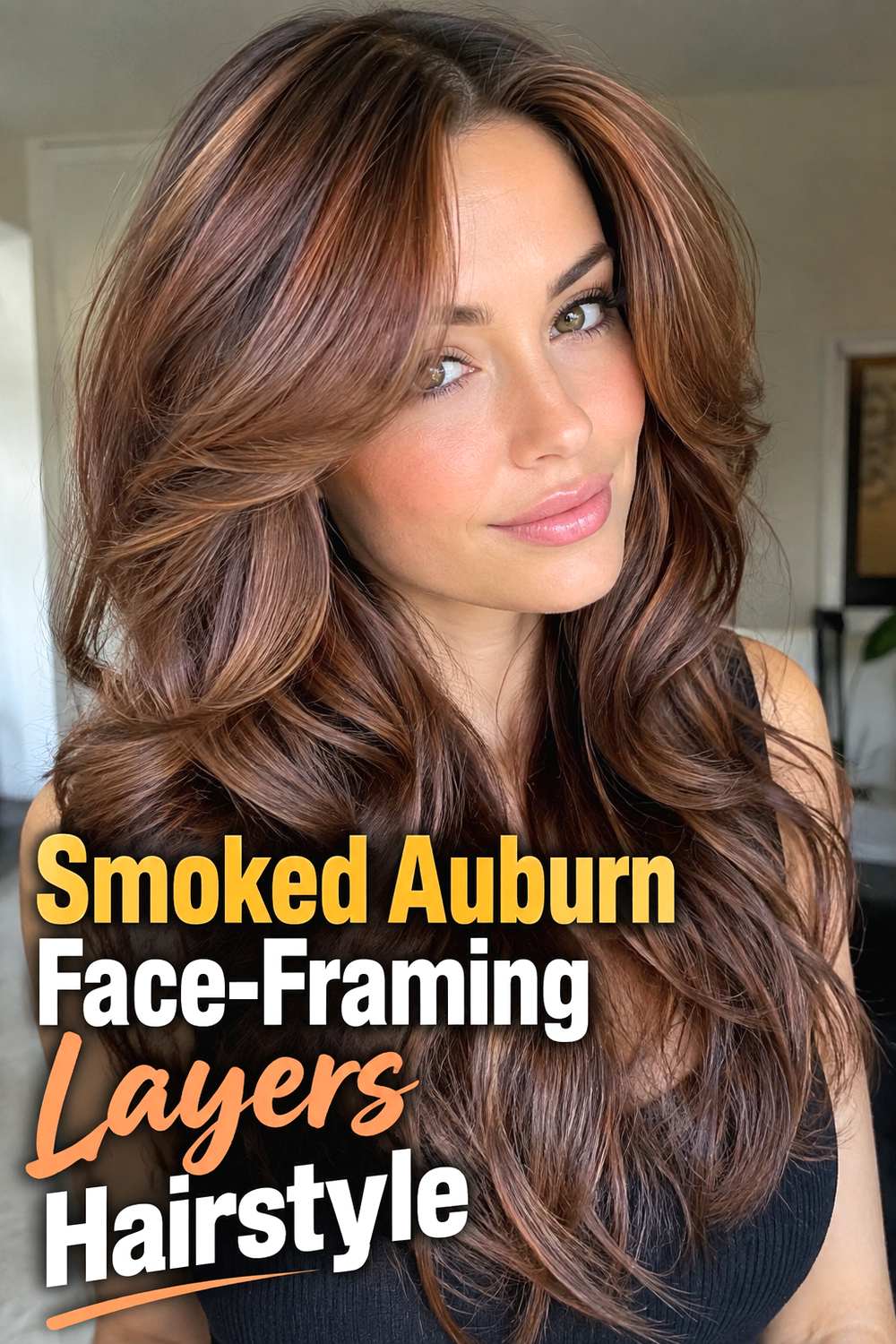 Smoked Auburn Face-Framing Layers Hairstyle